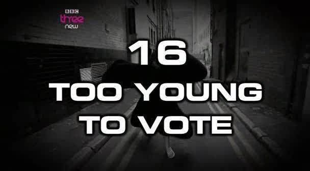 16   Too Young to Vote (4th August 2009) [PDTV (Xvid)] preview 0