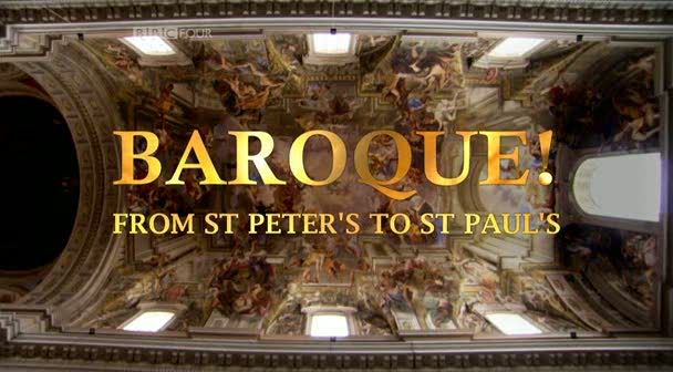 Baroque! From St Peter's to St Paul's   Part 2 of 3 (18th March 2009) [PDTV (Xvid)] preview 0