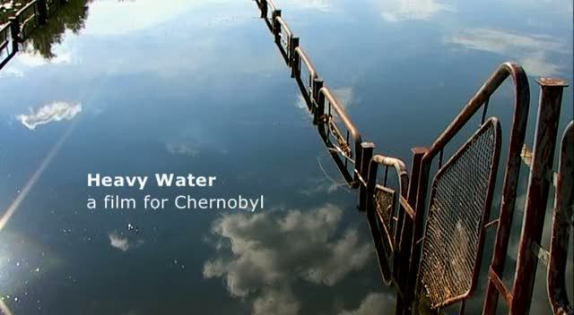 True Stories   Heavy Water: A Film For Chernobyl (28th April 2009) [DVDRip (Xvid)] preview 0
