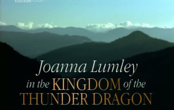 Joanna Lumley in the Kingdom of The Thunder Dragon (1997) [PDTV (Xvid)] preview 0