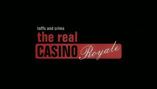 Toffs & Crims   s01e03   The Real Casino Royale (23rd February 2009) [PDTV (Xvid)] preview 0