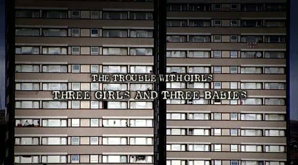 The Trouble With Girls   s01e02   Three Girls and Three Babies (10th August 2009) [PDTV (Xvid)] preview 0