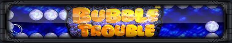 bubbletrouble.jpg