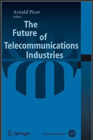 The Future of Telecommunications Industries