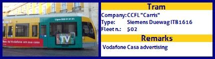 CCFL Carris Articulated tram Siemens Duewag ITB1616  Fleet number 502 Vodafone casa advertising