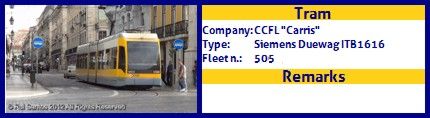 CCFL Carris Articulated tram Siemens Duewag ITB1616 Fleet number 505