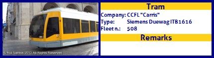 CCFL Carris Articulated tram Siemens Duewag ITB1616 Fleet number 508