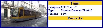 CCFL Carris Articulated tram Siemens Duewag ITB1616 Fleet number 509