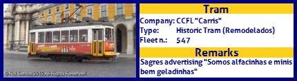 CCFL Carris Historic Tram Fleet number 547 Sagres Somos alfacinhas e minis bem geladinhas advertising