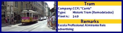 CCFL Carris Historic Tram Fleet number 549 Escola Profissional Almirante Reis advertising
