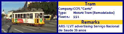 CCFL Carris Historic Tram Fleet number 551 SNS 35 Anos advertising