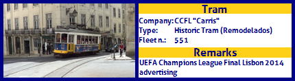 CCFL Carris Historic Tram Fleet number 551 UEFA Champions League Final Lisbon 2014 Advertising