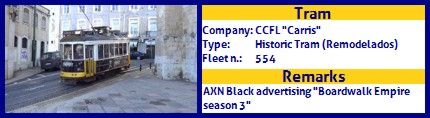 CCFL Carris Historic Tram fleet number 554 AXN Black Boardwalk Empire season 3 advertising