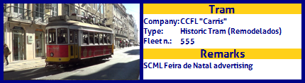 CCFL Carris Historic Tram Fleet number 555 Feira de Natal advertising