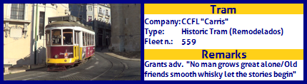 CCFL Carris Historic Tram Fleet number 559 Grant´s advertising