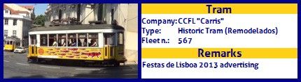 CCFL Carris Historic Tram fleet number 567 Festas de Lisboa 2013 advertising