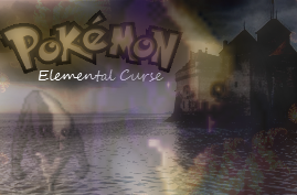 {HOTW#78} ~Pokemon Elemental Curse~